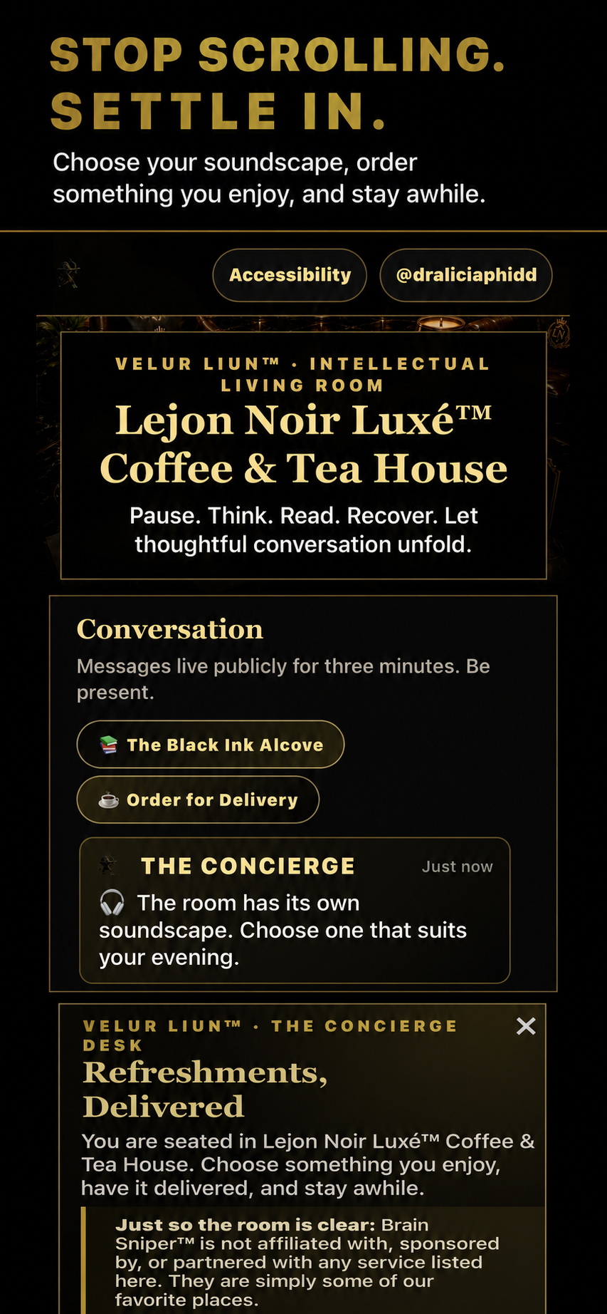 Choose a soundscape and refreshments